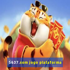 5637.com jogo plataforma